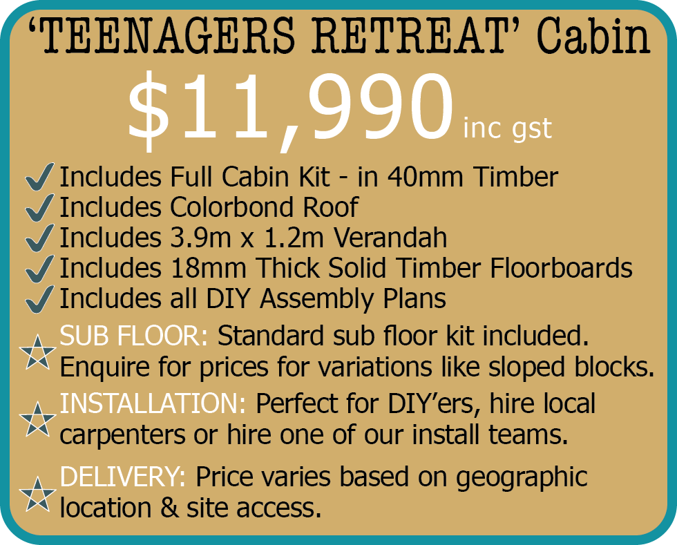 Teenagers Retreat Cabin Price