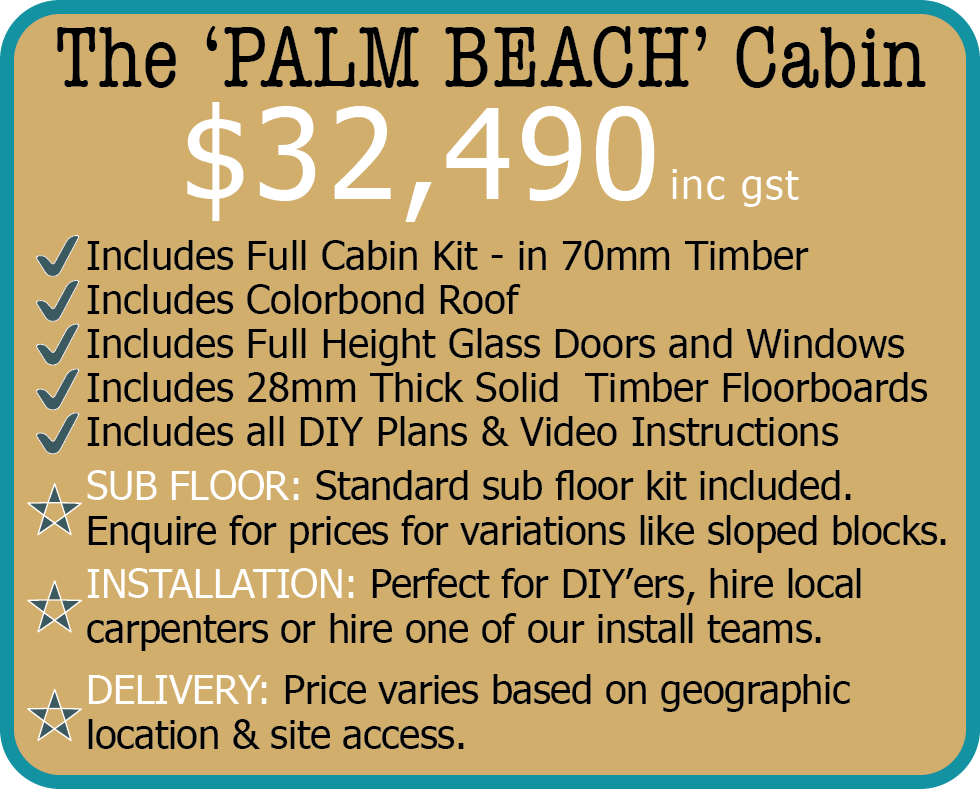 Palm Beach Cabin Price